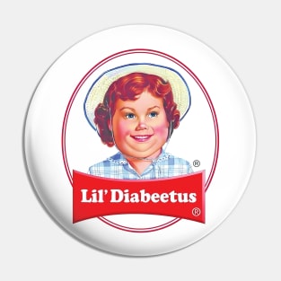 Lil Diabeetus Pin