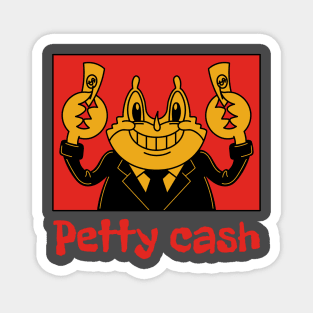 Petty Cash - Funny Mr. Krabs Rich Money Magnet