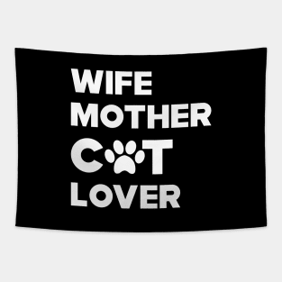 Cat - Wife Mother Cat Lover Tapestry