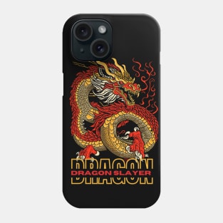 Dragon Slayer - Year of Dragon Phone Case