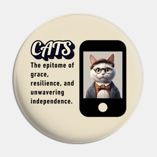 Cats: The Epitome of Grace (Motivational and Inspirational Quote) Pin