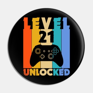 Level 21 Unlocked Funny Video Gamer Birthday Novelty T-Shirt Pin