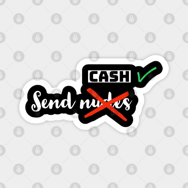 Send cash Magnet by Imaginate