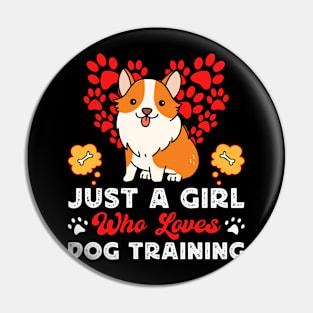 Just A Girl Who Loves DOg Training T shirt For Women T-Shirt Pin