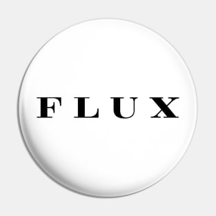 FLUX [BLACK] Pin