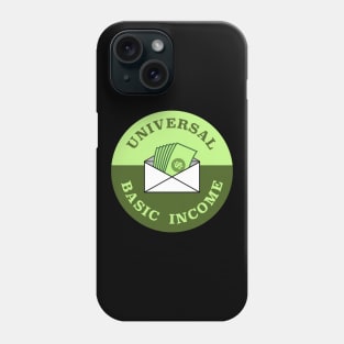 Universal Basic Income Phone Case