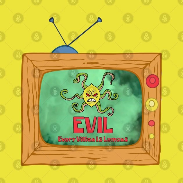 Every Villain Is Lemons by ShayliKipnis