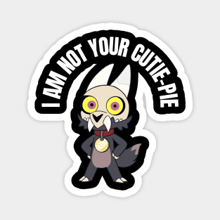 Owl king || I'm not your cutie-pie Magnet