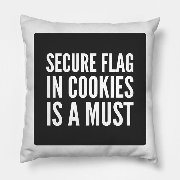 Secure Coding Secure Flag in Cookies is a Must Black Background Pillow by FSEstyle