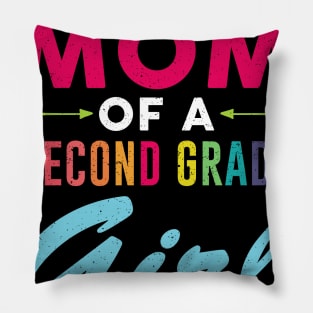 Proud Mom Of A Second grade Girl Back To School Pillow