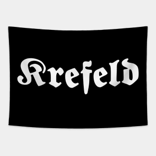 Krefeld written with gothic font Tapestry