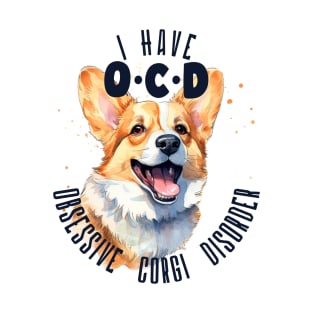 OCD | Obsessive Corgi Disorder | T Shirt Design T-Shirt