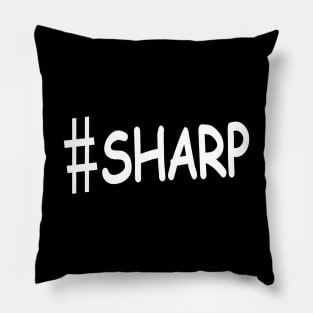 #Sharp Pillow