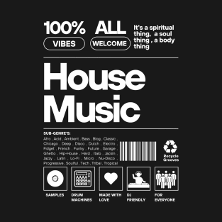 HOUSE MUSIC - Product Label (white) T-Shirt