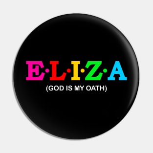 Eliza  - God Is My Oath. Pin