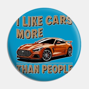 I like cars more than people Humorous Auto Enthusiast tee 12 Pin