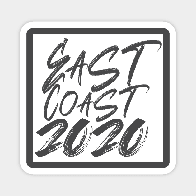 East Coast 2020 white rectangle Magnet by storyanswer