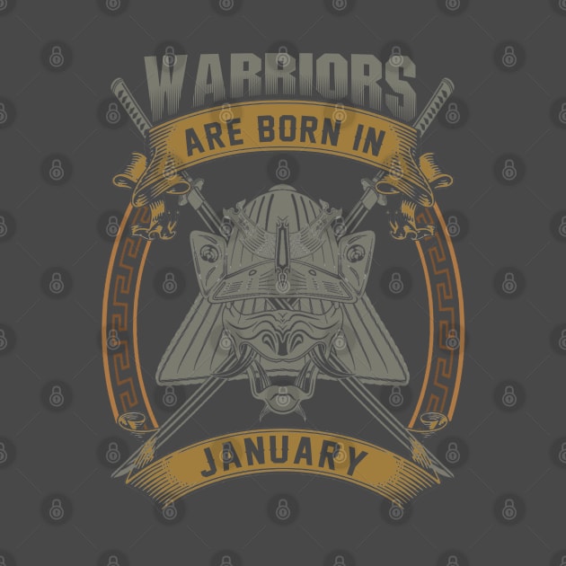 Warriors Are Born In January by BambooBox