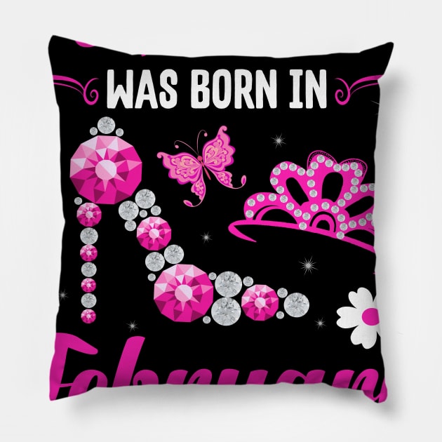 A Queen Was Born In February Happy Birthday To Me Pillow by CoolTees