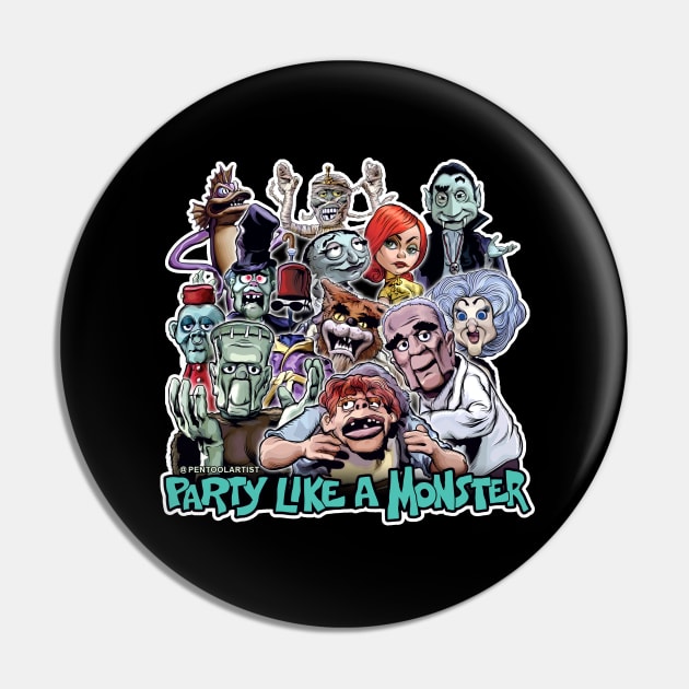 Party Like a Monster Pin by pentoolarts