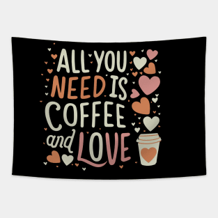 CUTE All you need is coffee and love Tapestry