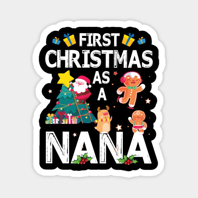 First Christmas As A Nana Merry Xmas Noel Day Grandma Magnet by bakhanh123