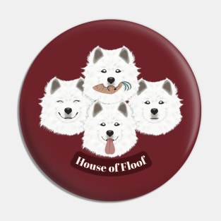 House of Floof Pin