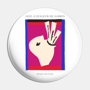 Henri Matisse - Jazz Series: L'avaleur de sabres #30 Pin