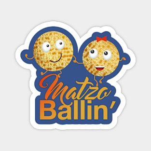 Matzo Ballin'. Passover seder, Pesach. פסח Magnet