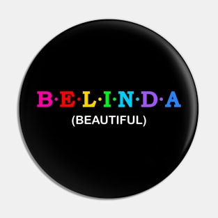 Belinda  - Beautiful. Pin