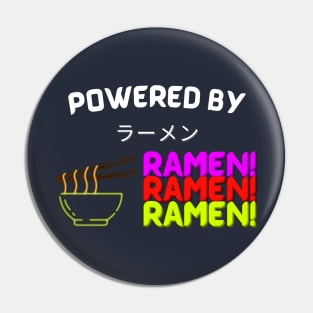 Ramen for Life Pin