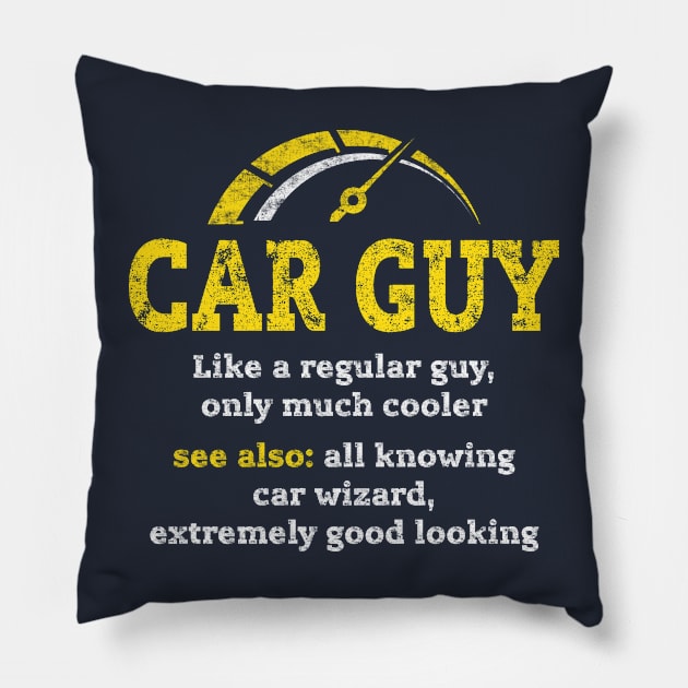 Car Guy Car Salesman Mechanic Car Lover Distressed Style Gift Pillow by missalona