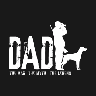 Dad The Man The Myth The Legend T-Shirt