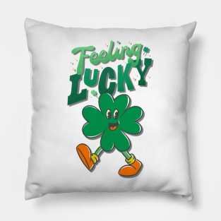 Feeling Lucky.St. Patrick's Day Pillow