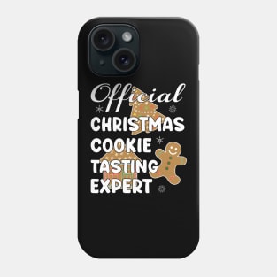 Funny Official Christmas Cookie Tasting Expert. Phone Case