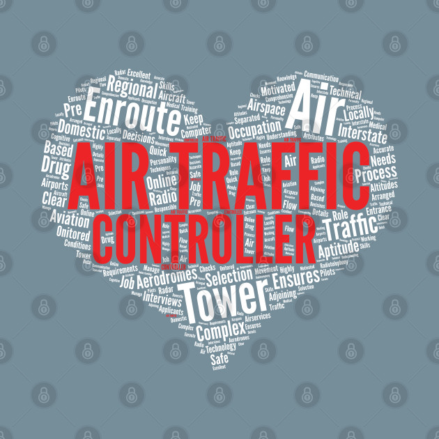 Disover Air Traffic Controller Heart Shape Word Cloud Design graphic - Air Traffic Control - T-Shirt