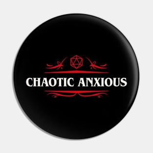 Chaotic Anxious Funny Tabletop RPG Alignment Pin