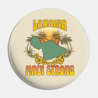 Lahaina - Maui Strong Pin