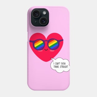 I can't even think straight - LGBT Valentines day Phone Case