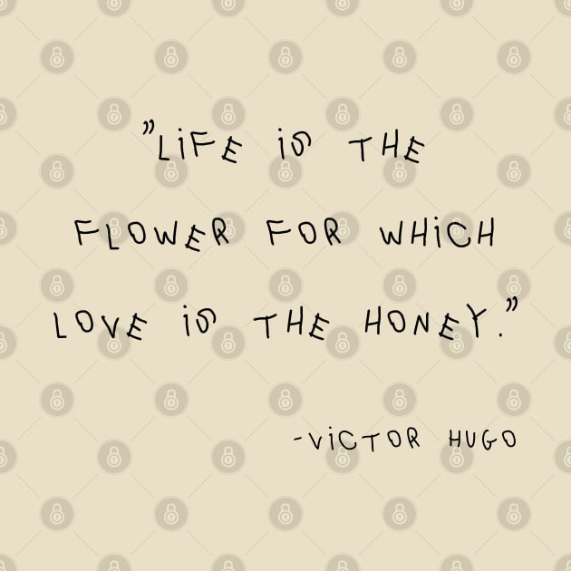 Victor Hugo Quote by Yethis