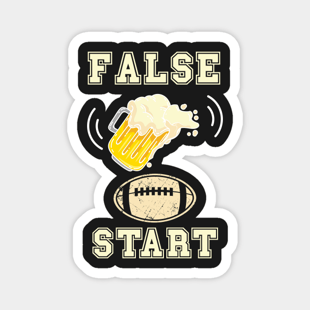 FOOTBALL FUNNY QUOTE FALSE START Magnet by HomeCoquette