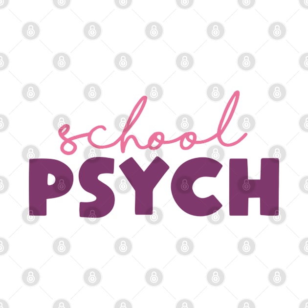 School Psychologist by EtheLabelCo