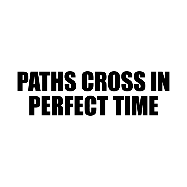 Paths cross in perfect time by BL4CK&WH1TE 