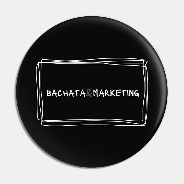 Bachata And Marketing Pin by Dance Art Creations