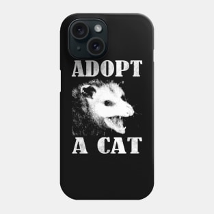 Adopt a cat Phone Case