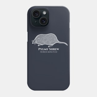 Pygmy Shrew with Common and Latin Names - animal drawing Phone Case