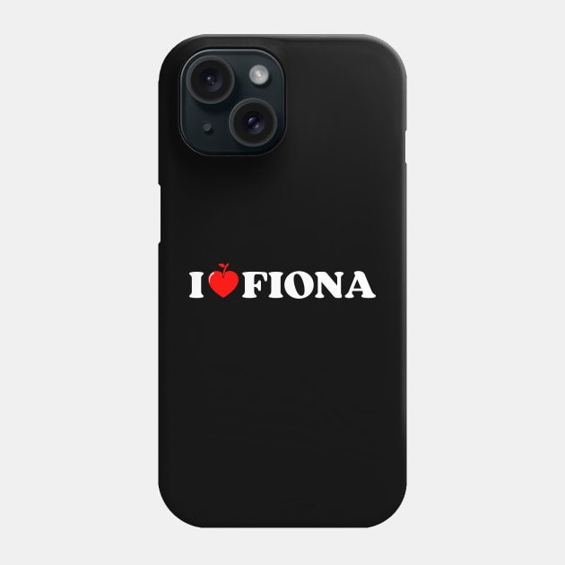 I love Fiona Phone Case by DewaJassin