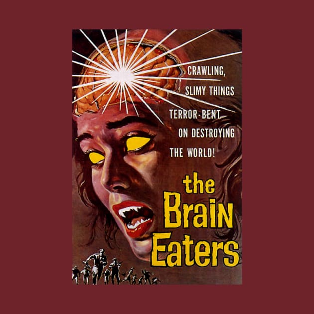 Classic Science Fiction Movie Poster - The Brain Eaters by Starbase79