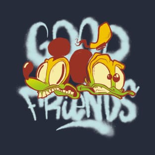 Good friends T-Shirt