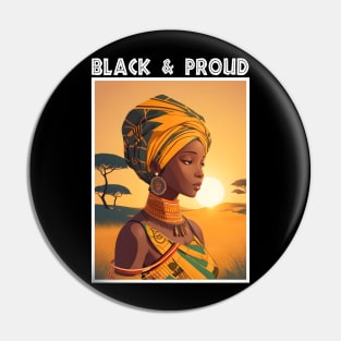 Black And Proud Melanin Afrocentric Pin